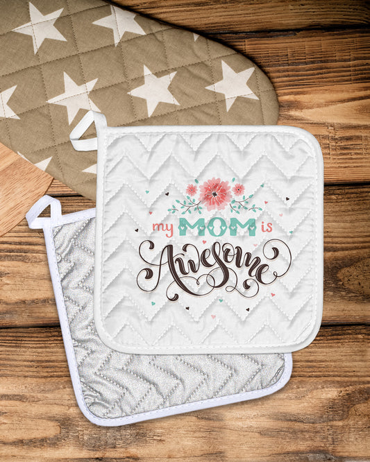 My Mom Pot Holder  (SIZE 8"X 8")